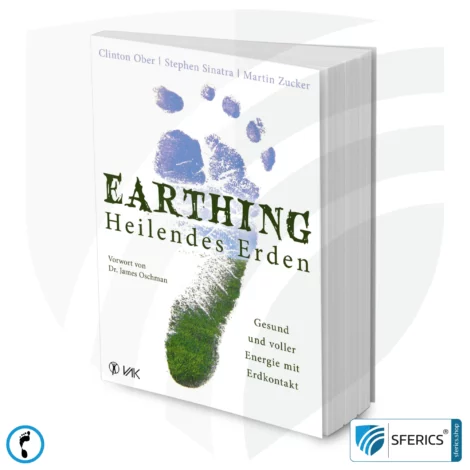 EARTHING - Heilendes Erden: Gesund und voller Energie mit Erdkontakt | Taschenbuch von Clinton Ober, Stephen Sinatra, Martin Zucker