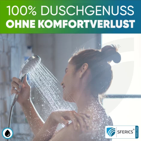 ecoturbino 100% Duschgenuss ohne Komfortverlust